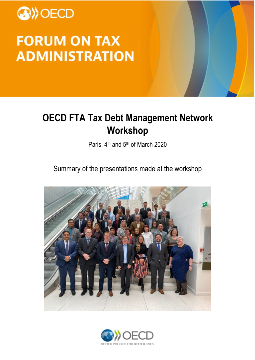 Summary of Presentations: OECD FTA Tax Debt Management Network Workshop March 2020