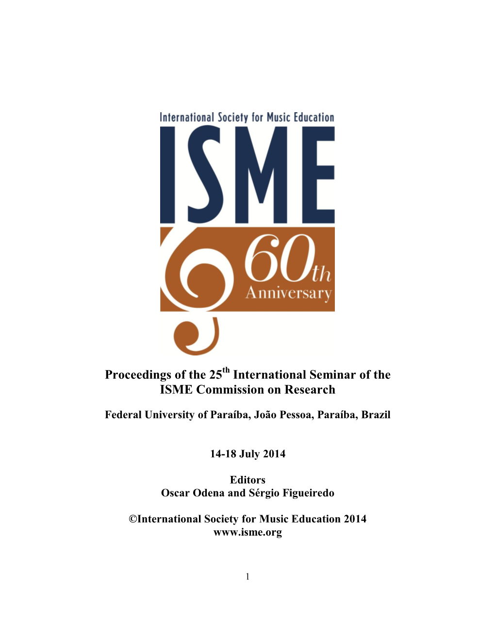 International Seminar of the ISME Commission on Research