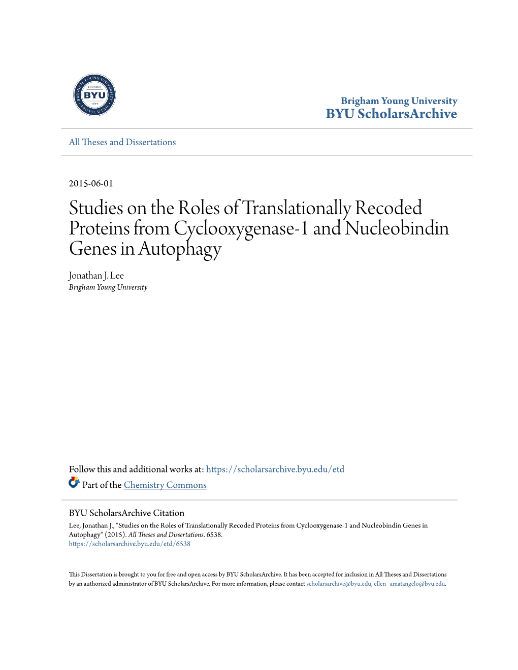 Studies on the Roles of Translationally Recoded Proteins from Cyclooxygenase-1 and Nucleobindin Genes in Autophagy Jonathan J