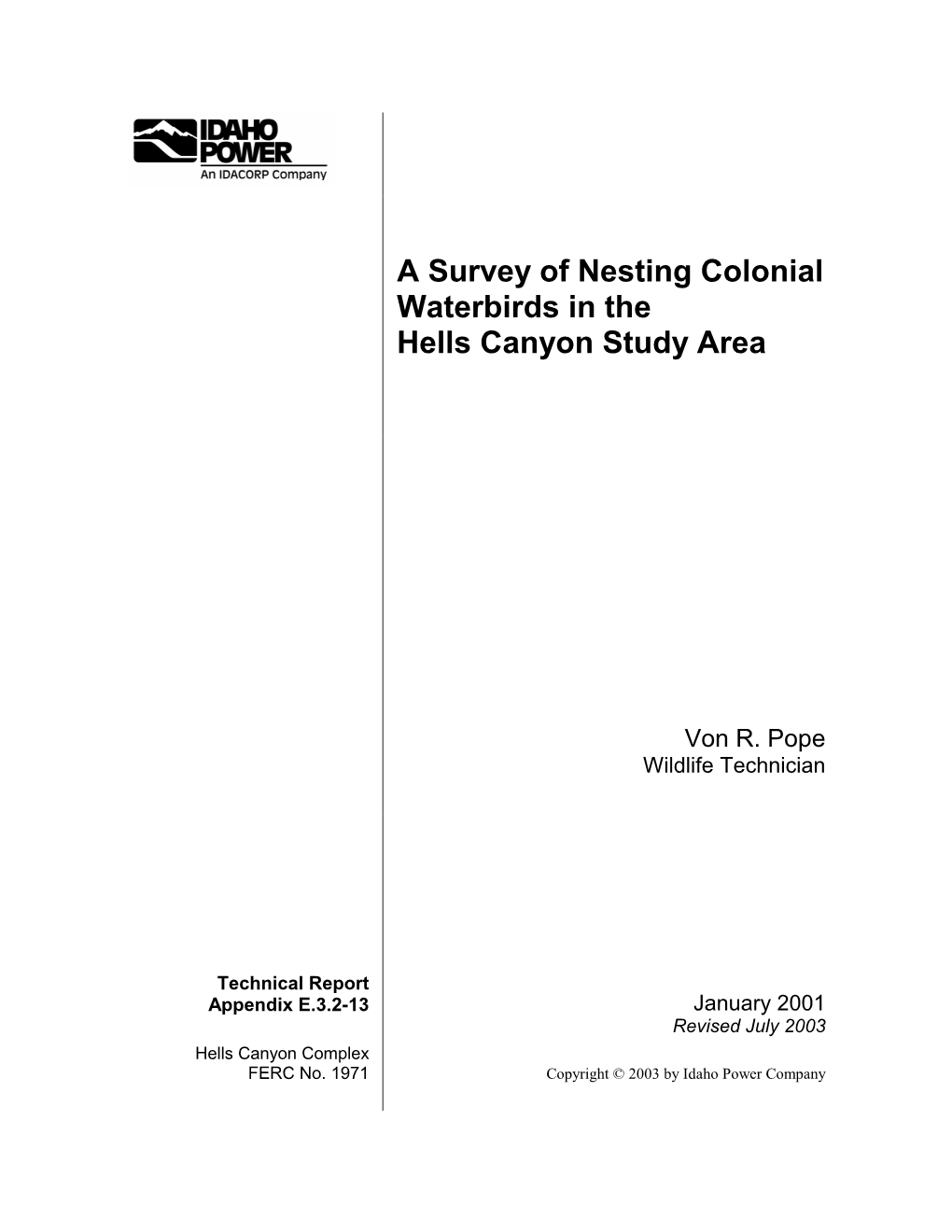 A Survey of Nesting Colonial Waterbirds in the Hells Canyon Study Area