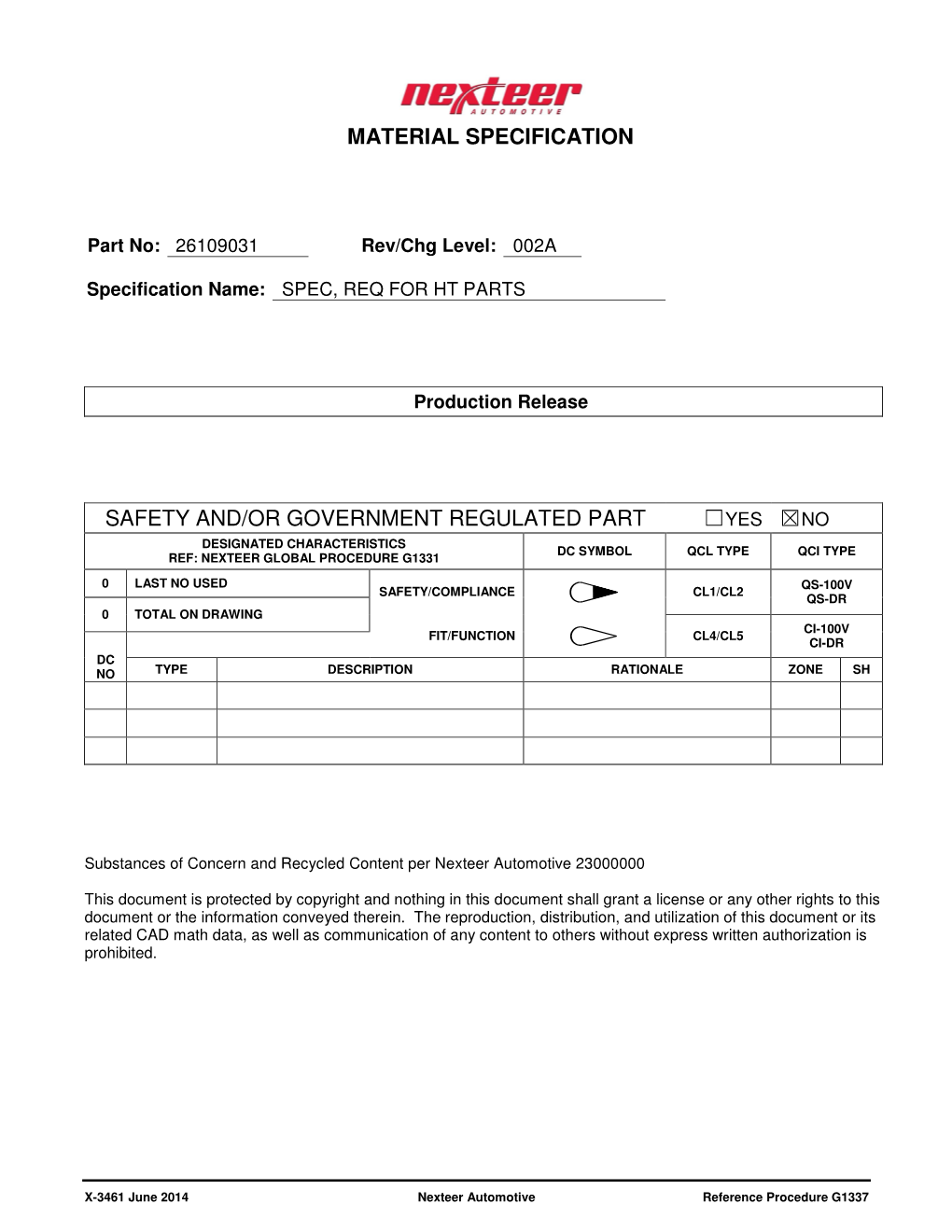 Part No: 26109031 Rev/Chg Level: 002A Specification Name: SPEC, REQ for HT PARTS