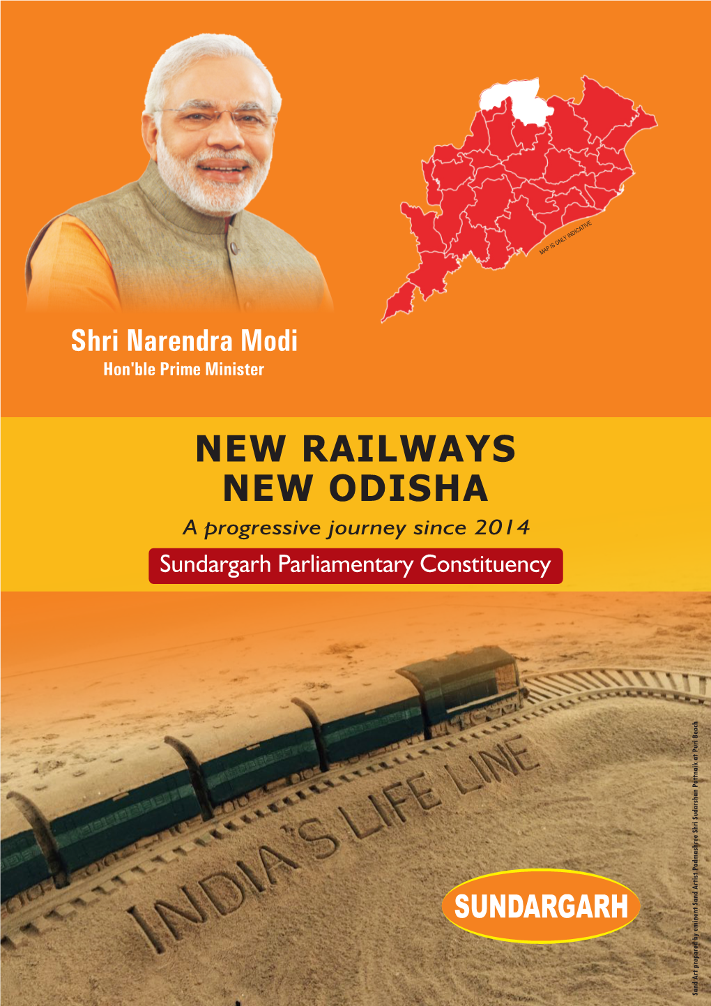 NEW RAILWAYS NEW ODISHA a Progressive Journey Since 2014 Sundargarh Parliamentary Constituency