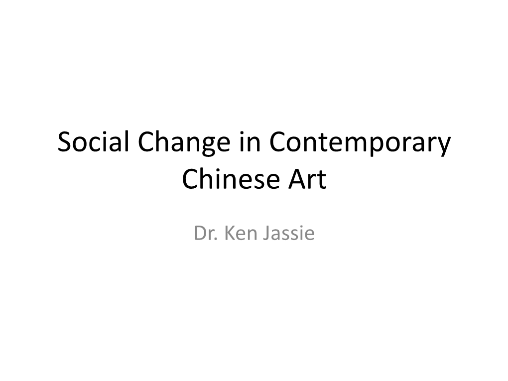 Social Change in Contemporary Chinese Art