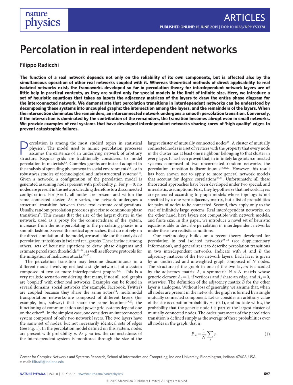 Percolation in Real Interdependent Networks