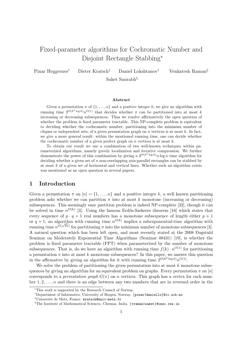 Fixed-Parameter Algorithms for Cochromatic Number and Disjoint Rectangle Stabbing∗