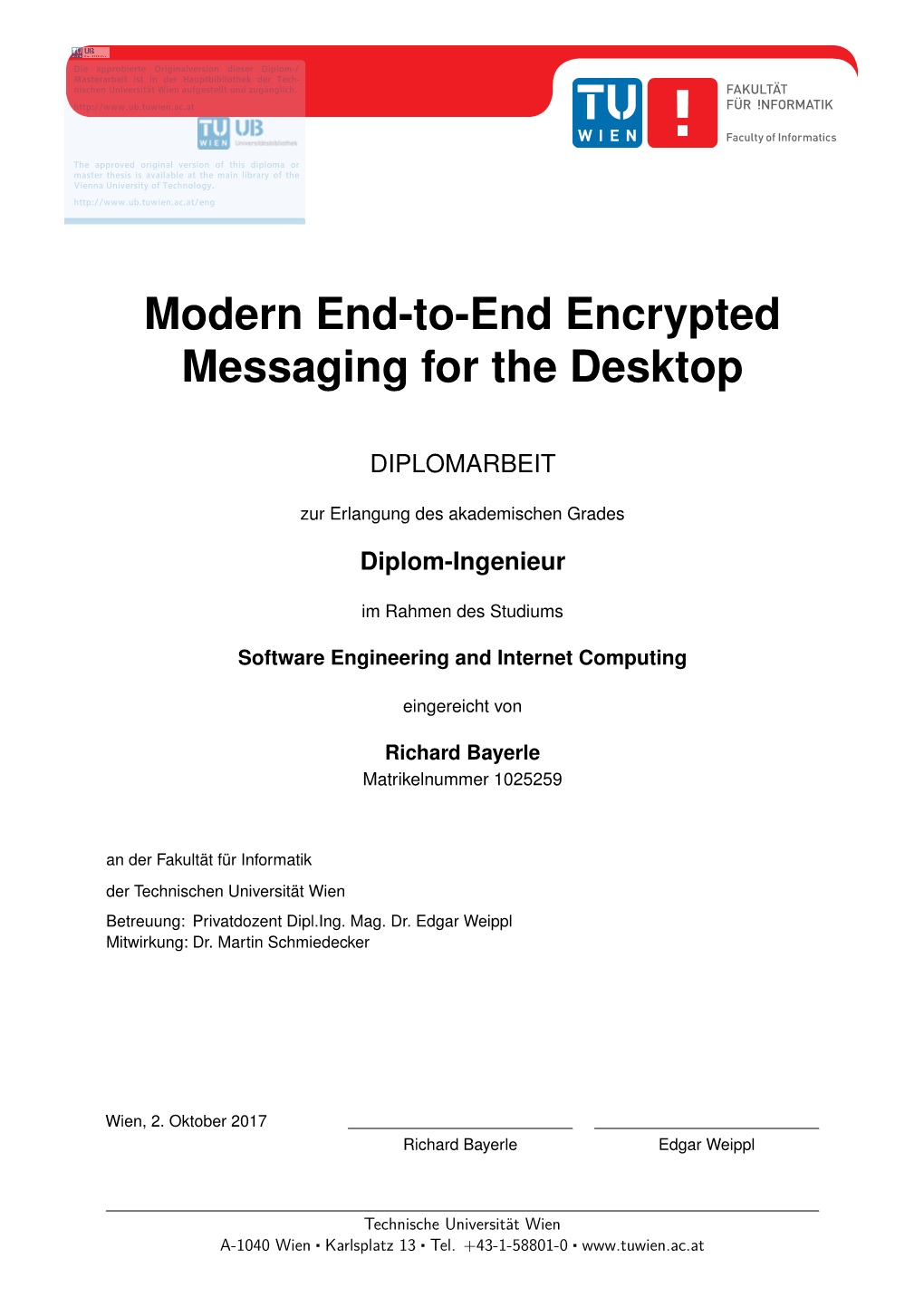 Modern End-To-End Encrypted Messaging for the Desktop