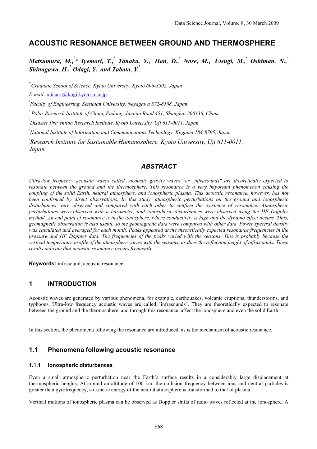 Acoustic Resonance Between Ground and Thermosphere