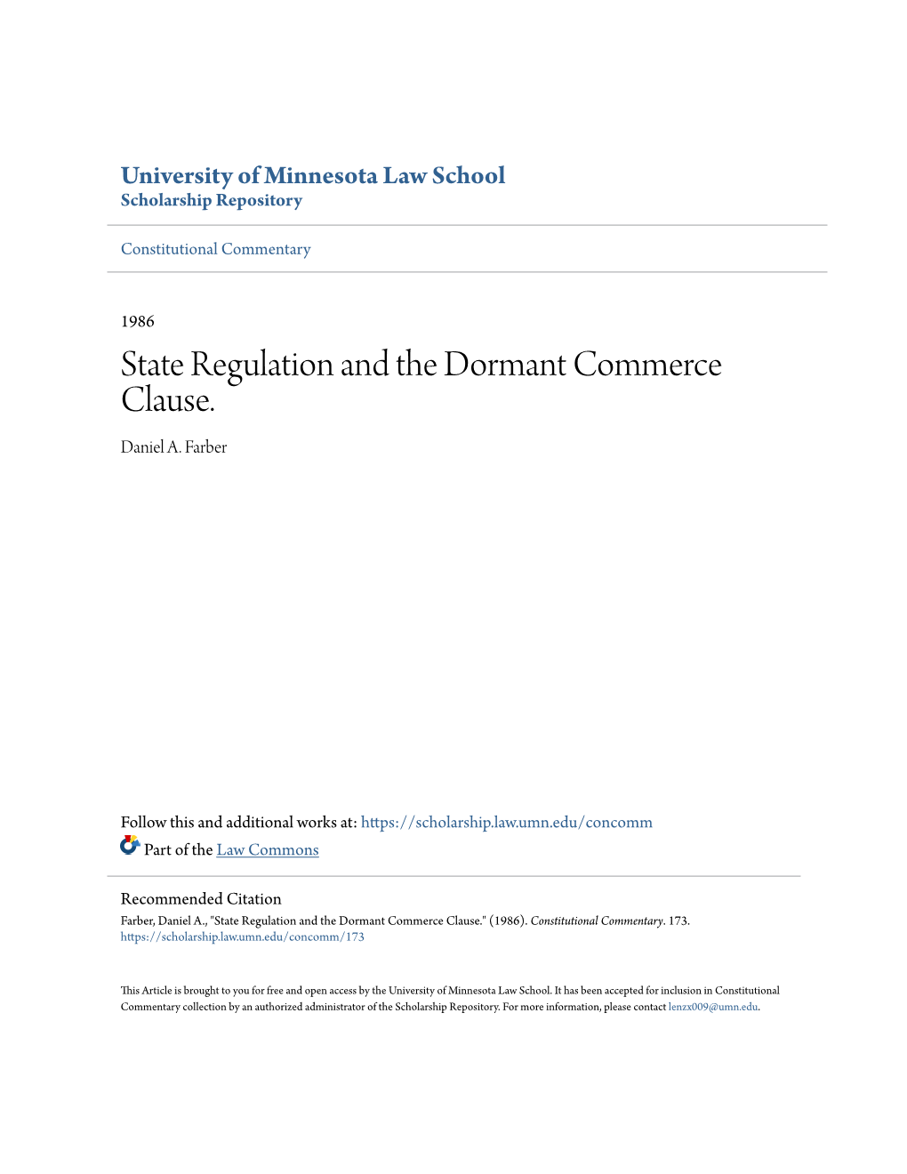 State Regulation and the Dormant Commerce Clause. Daniel A