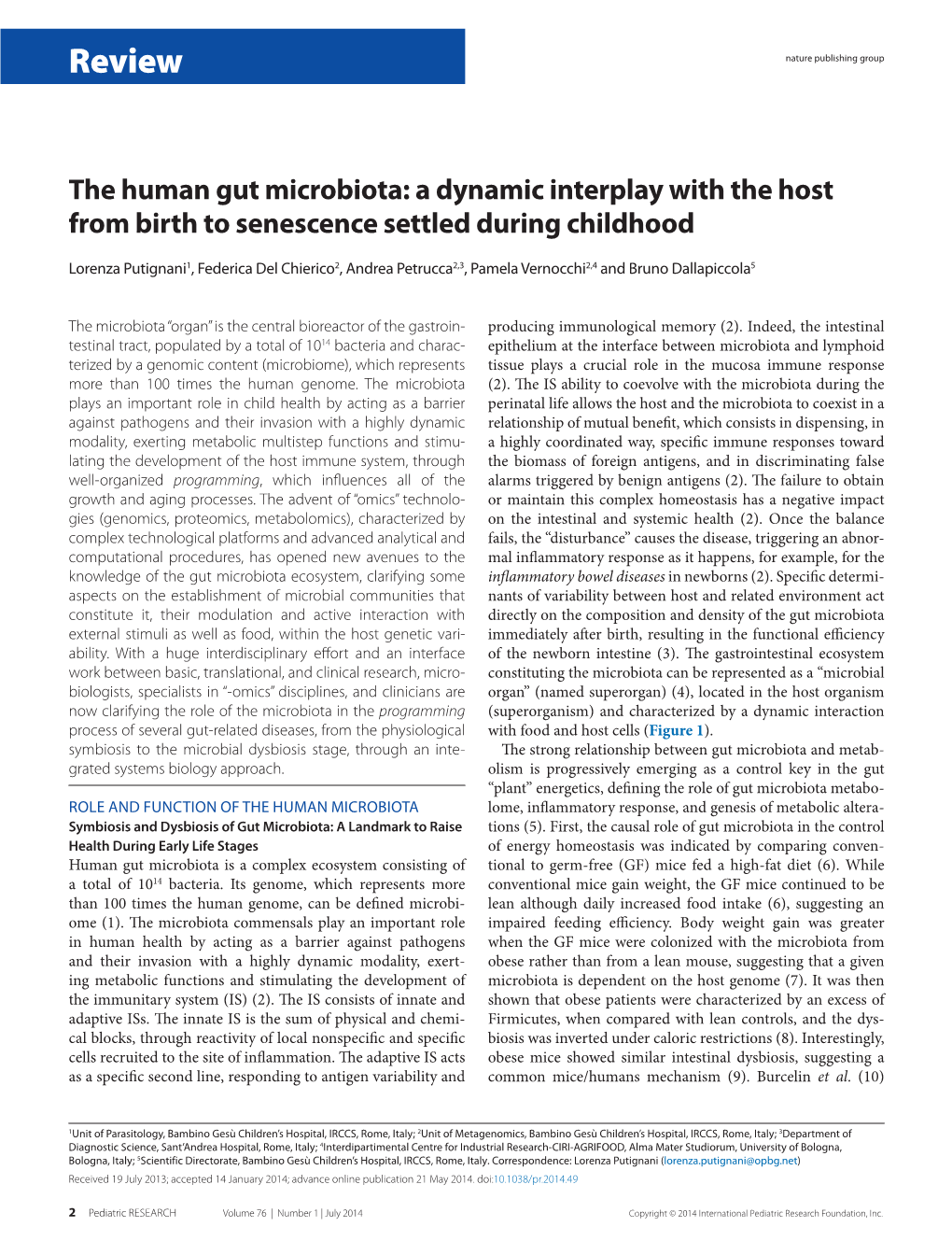 The Human Gut Microbiota: a Dynamic Interplay with the Host from Birth to Senescence Settled During Childhood