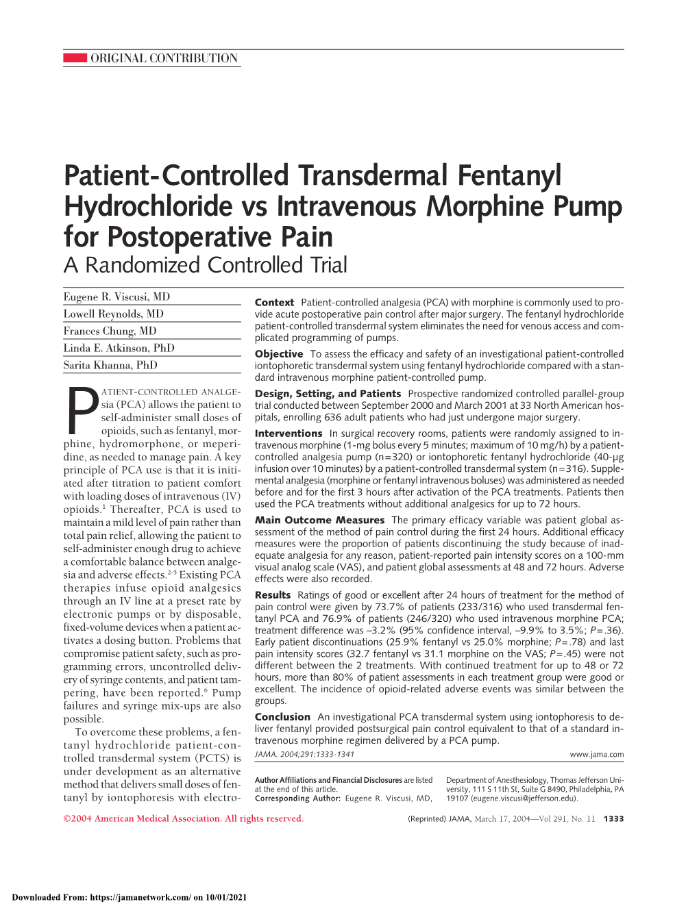 Patient-Controlled Transdermal Fentanyl Hydrochloride Vs Intravenous Morphine Pump for Postoperative Pain a Randomized Controlled Trial