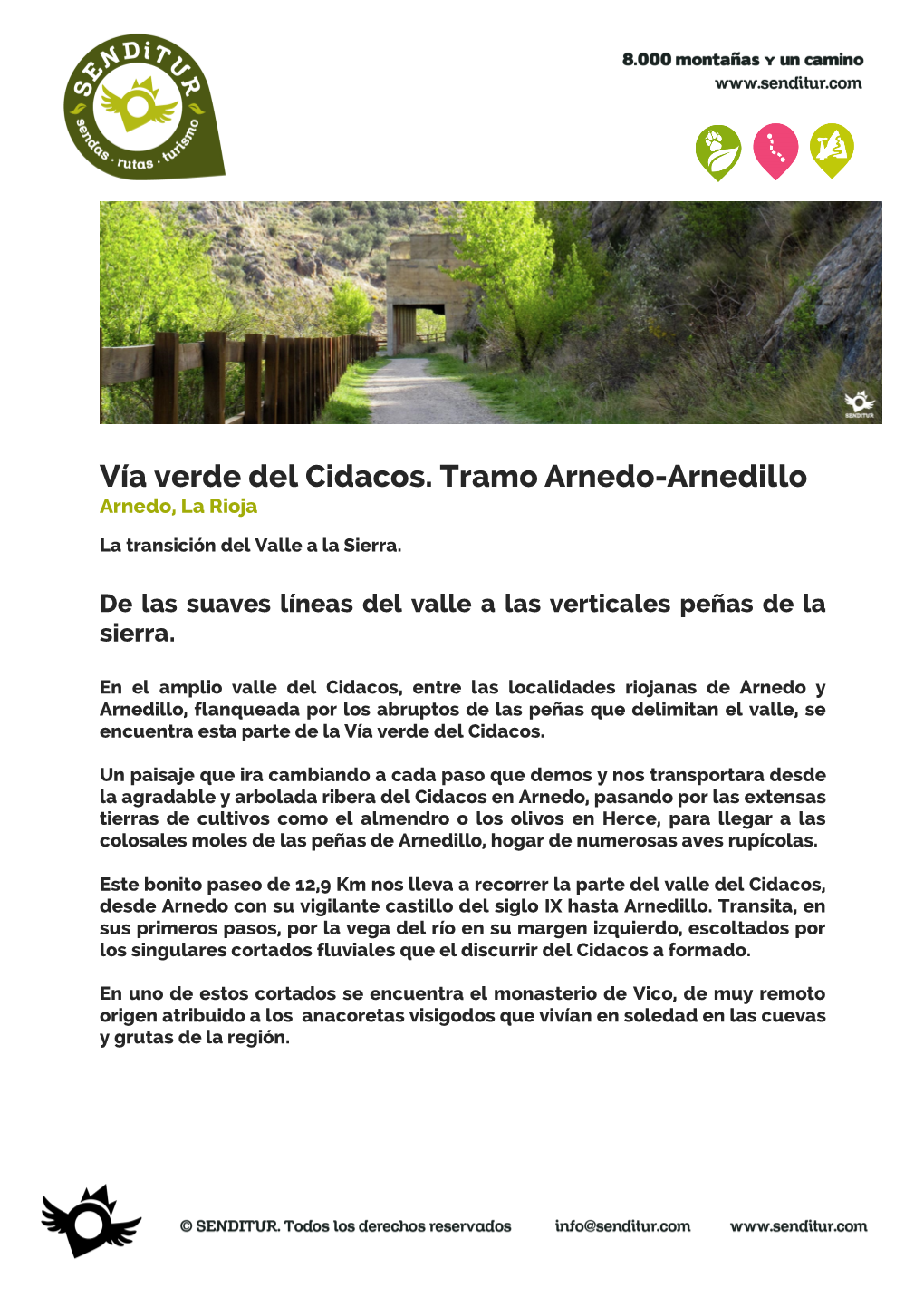 Vía Verde Del Cidacos. Tramo Arnedo-Arnedillo. SENDITUR