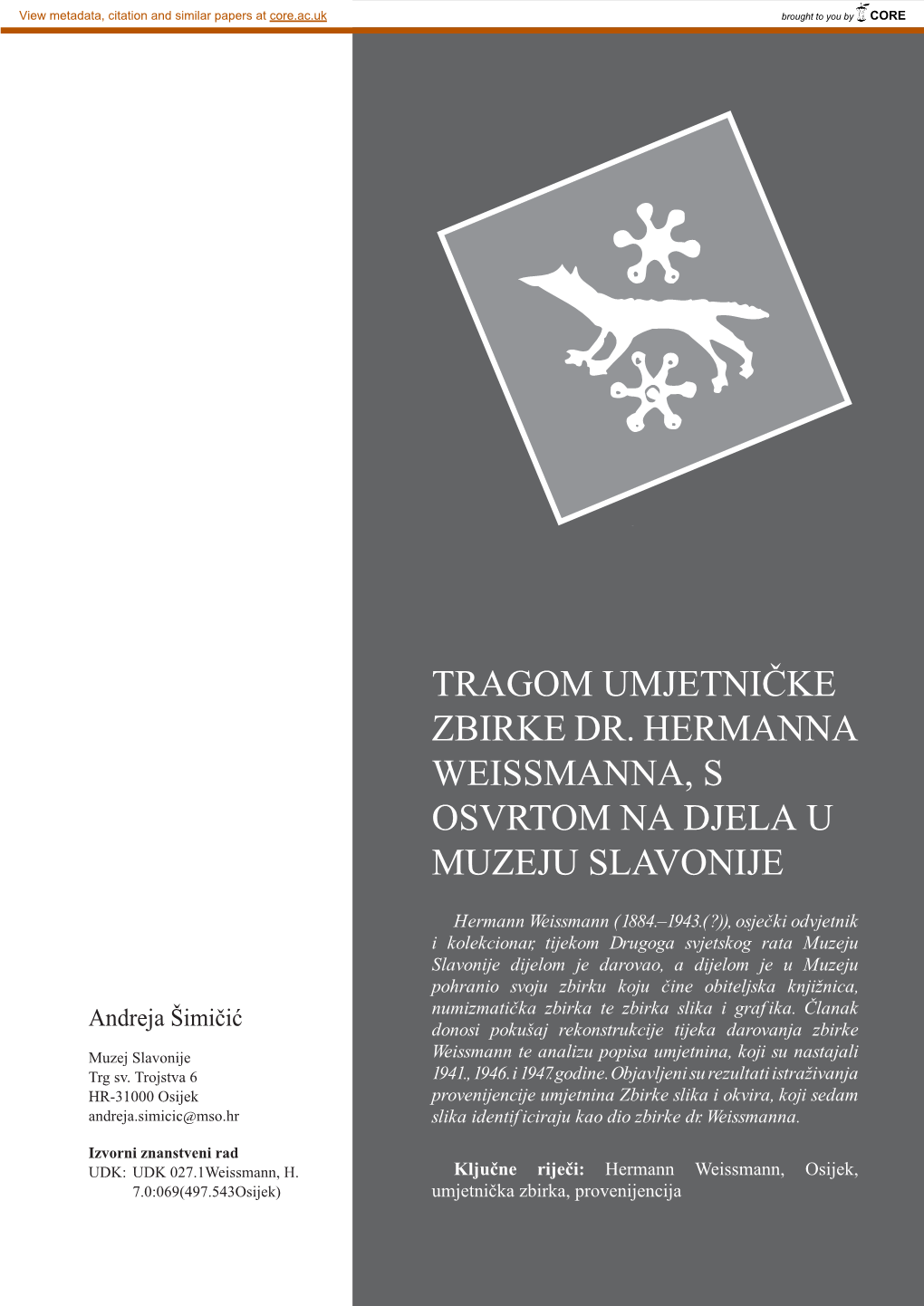 Tragom Umjetničke Zbirke Dr. Hermanna Weissmanna, S Osvrtom Na Djela U Muzeju Slavonije