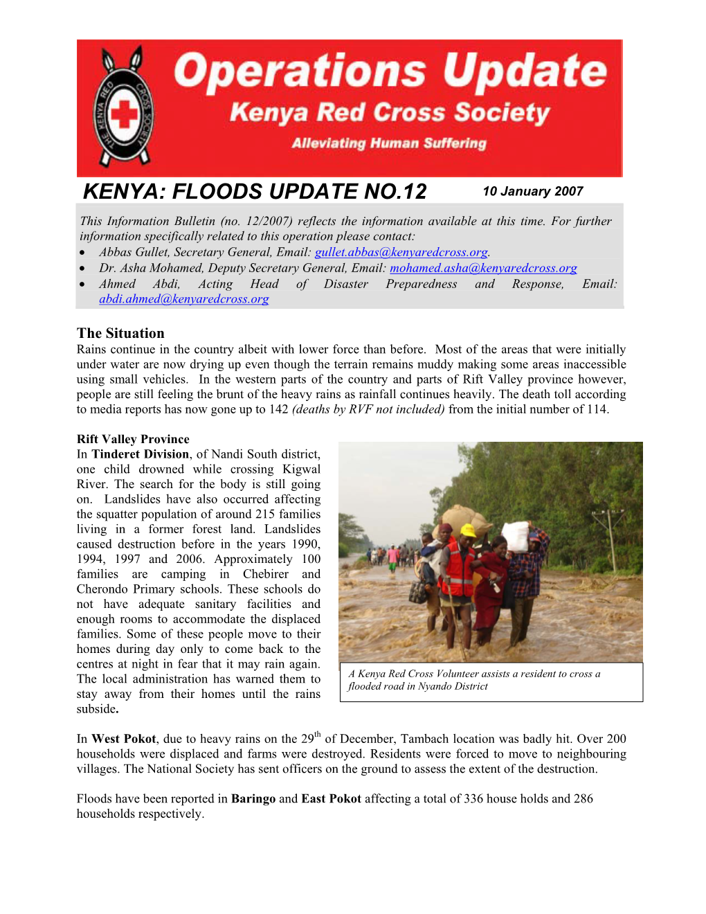 KENYA: FLOODS UPDATE NO.12 10 January 2007 This Information Bulletin (No