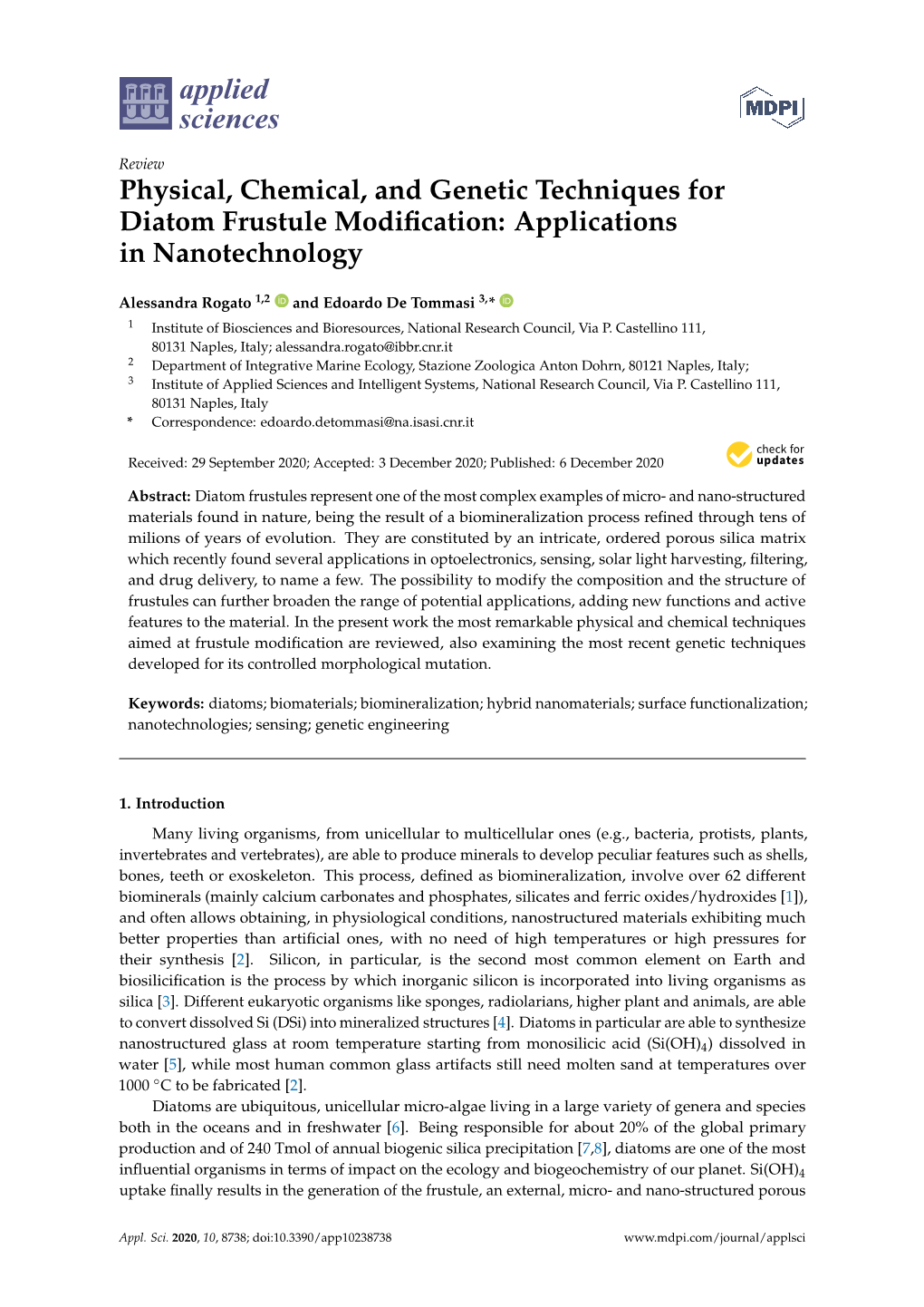 Physical, Chemical, and Genetic Techniques for Diatom Frustule Modiﬁcation: Applications in Nanotechnology