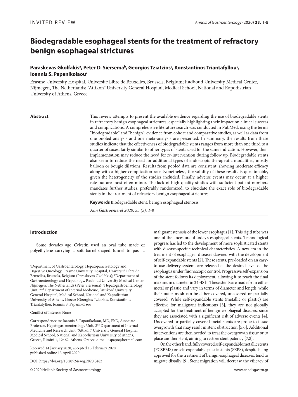 Biodegradable Esophageal Stents for the Treatment of Refractory Benign Esophageal Strictures