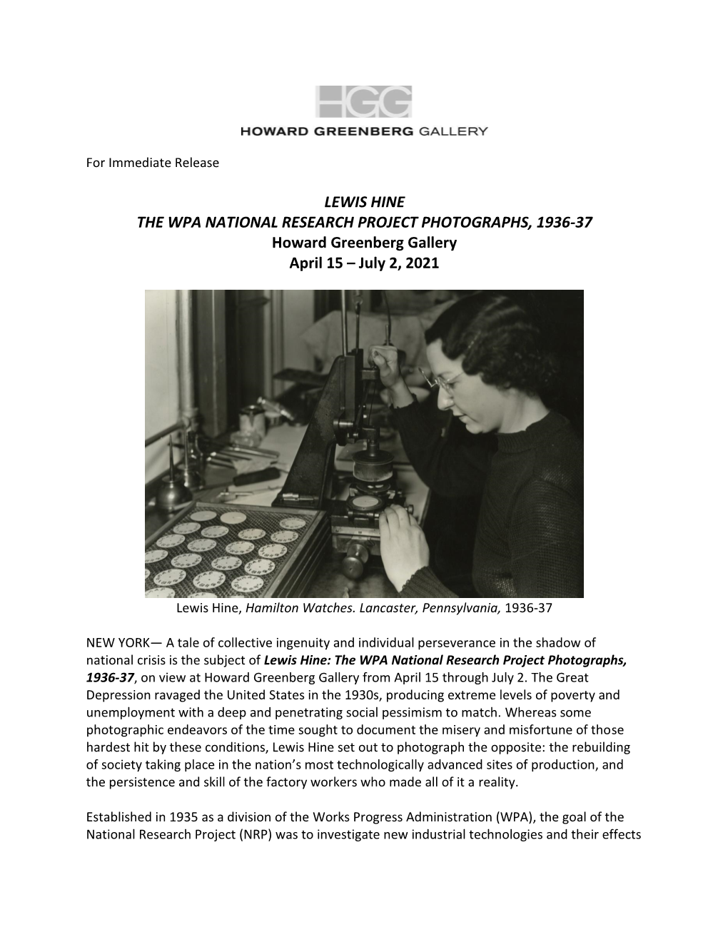 LEWIS HINE the WPA NATIONAL RESEARCH PROJECT PHOTOGRAPHS, 1936-37 Howard Greenberg Gallery April 15 – July 2, 2021