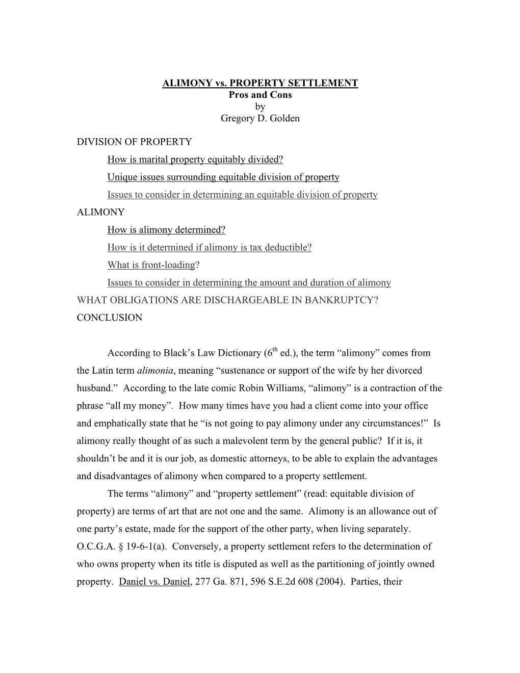 ALIMONY Vs. PROPERTY SETTLEMENT Pros and Cons by Gregory D