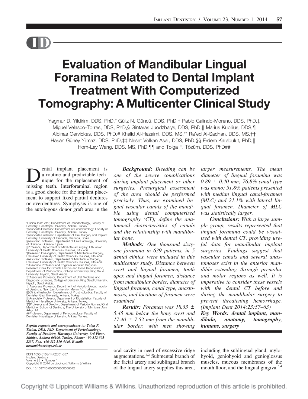 Evaluation of Mandibular Lingual Foramina Related to Dental Implant Treatment with Computerized Tomography: a Multicenter Clinical Study