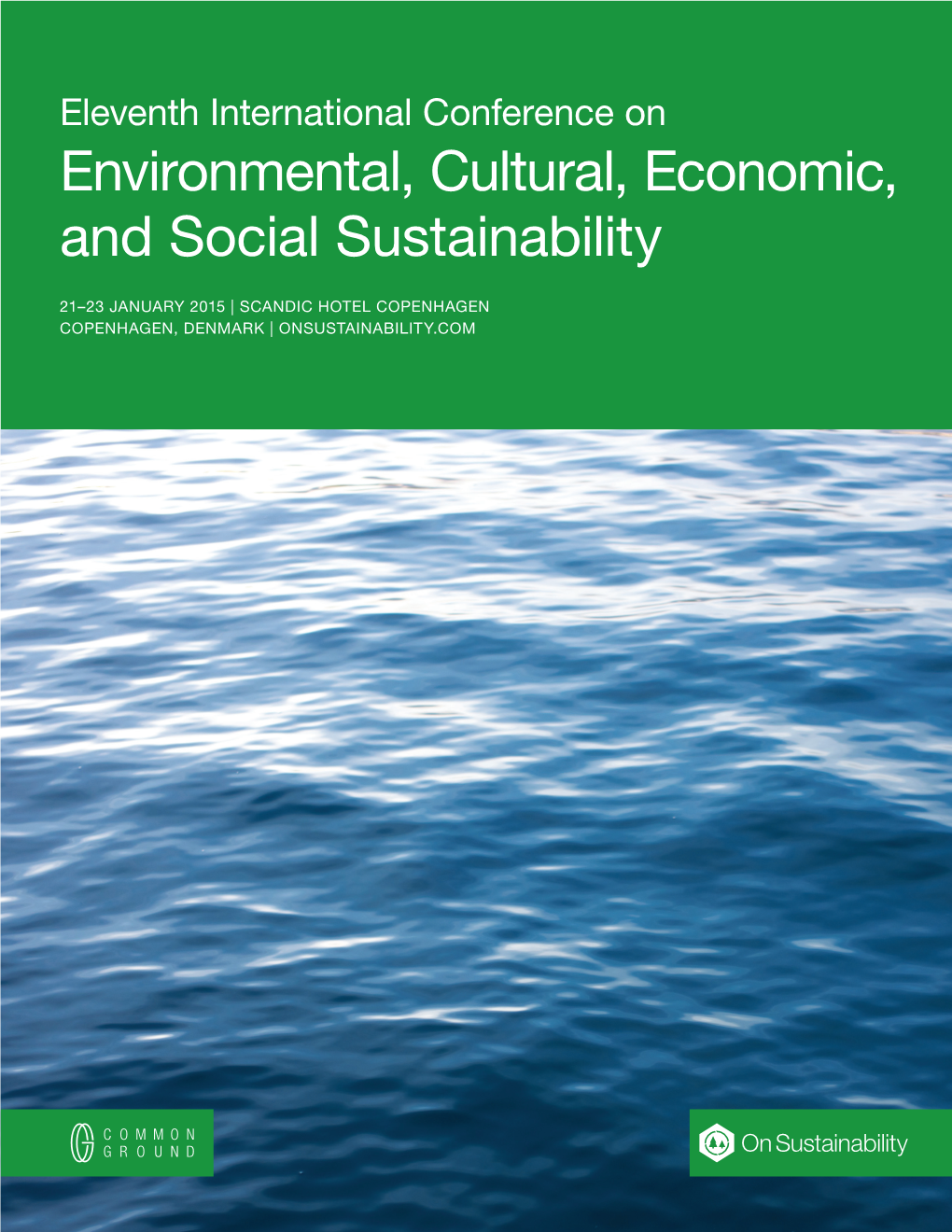 Environmental, Cultural, Economic, and Social Sustainability