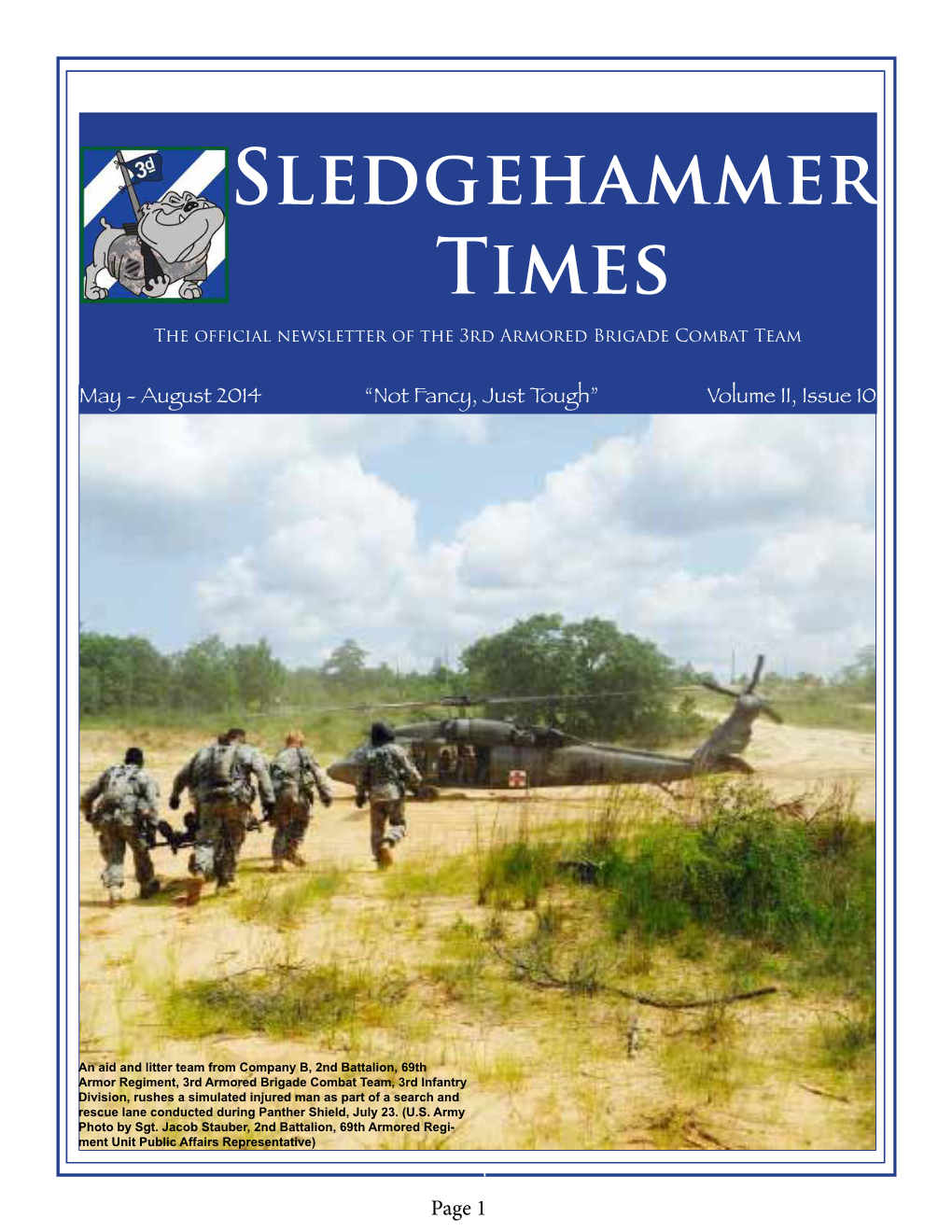 Sledgehammer Times the Official Newsletter of the 3Rd Armored Brigade Combat Team