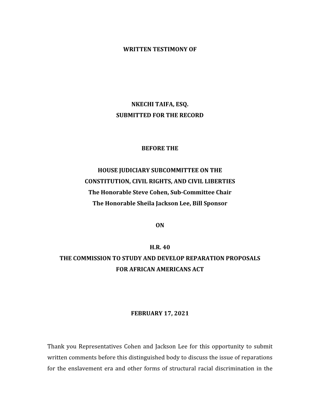 Written Testimony of Nkechi Taifa, Esq. Submitted for the Record Before the House Judiciary Subcommittee on the Constitutio