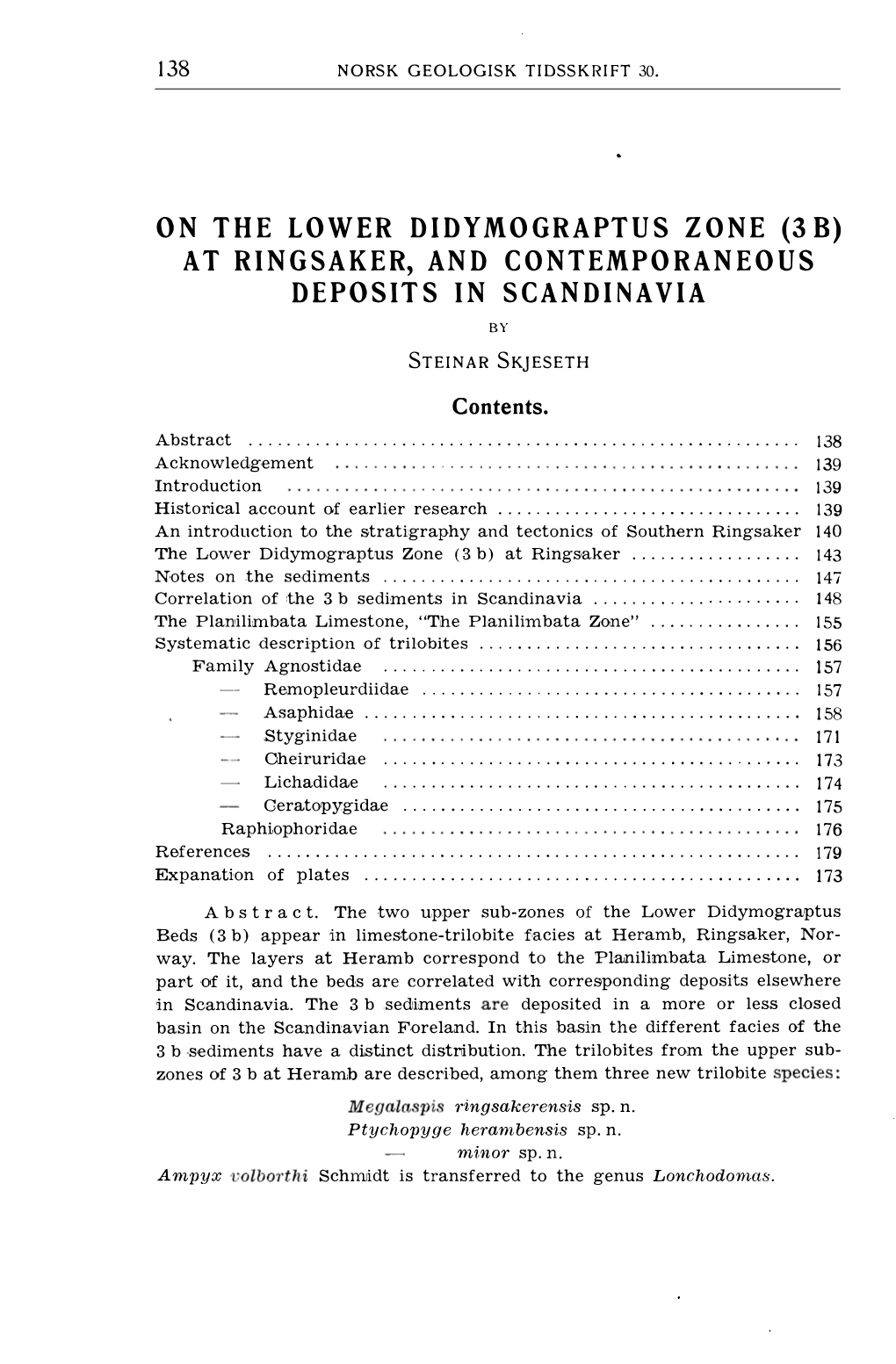 On the Lower Didymograptus Zone (3 B) at Ringsaker, and Contemporaneous Deposit S in Scandinavia