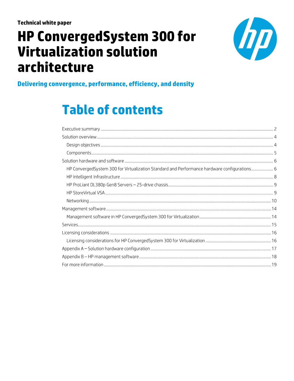HP Convergedsystem 300 for Virtualization Solution Architecture Delivering Convergence, Performance, Efficiency, and Density
