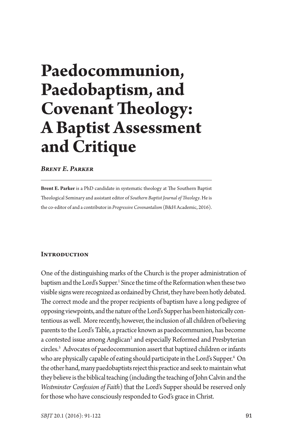 Paedocommunion, Paedobaptism, and Covenant Theology