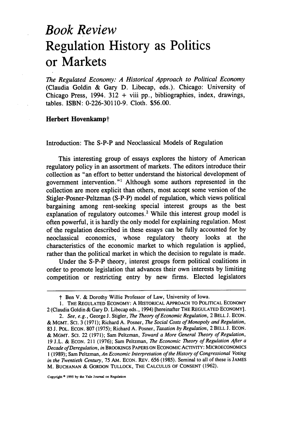 Regulation History As Politics Or Markets