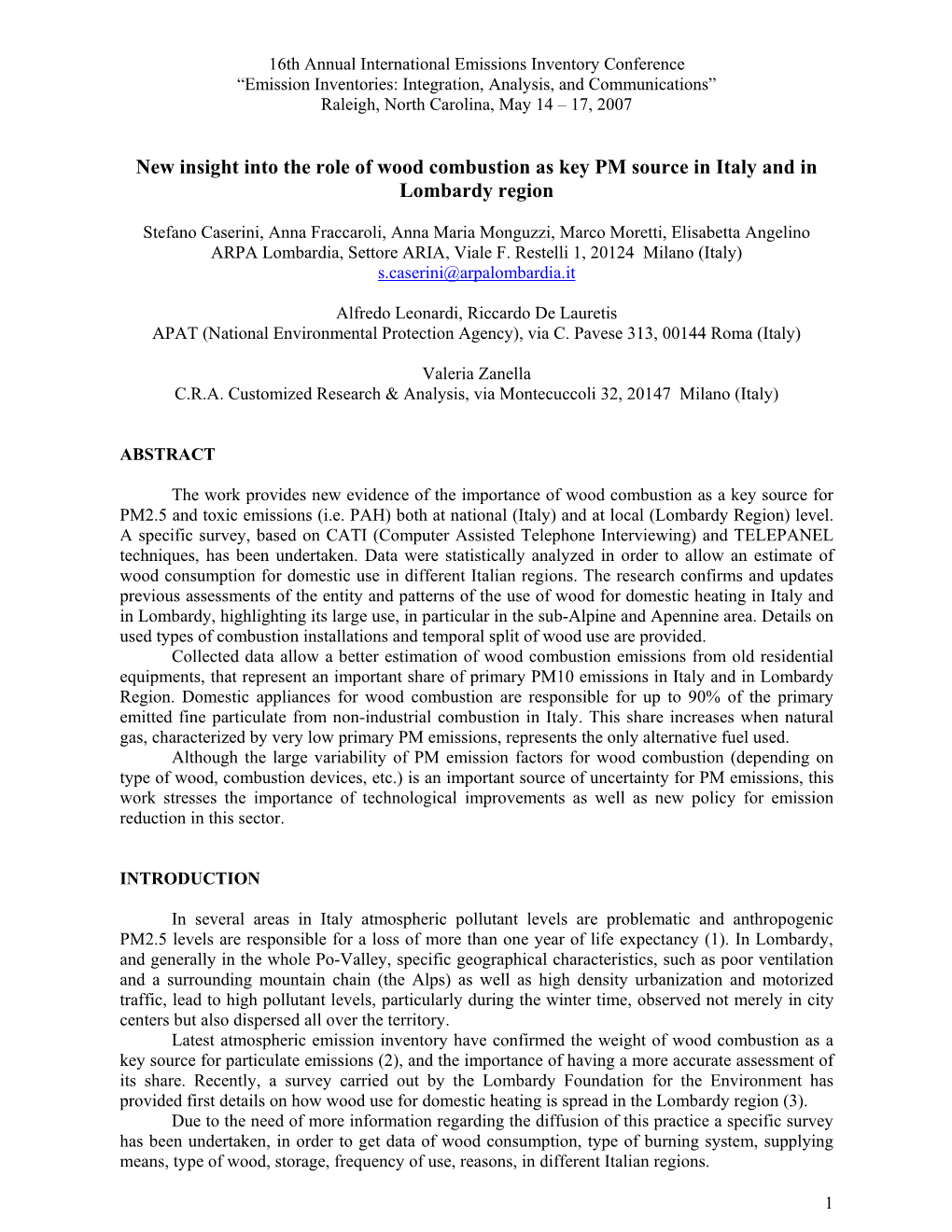 New Insight Into the Role of Wood Combustion As Key PM Source in Italy and in Lombardy Region