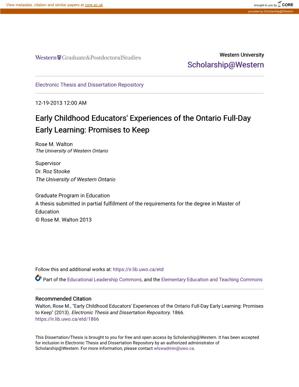 Early Childhood Educators' Experiences of the Ontario Full-Day Early Learning: Promises to Keep