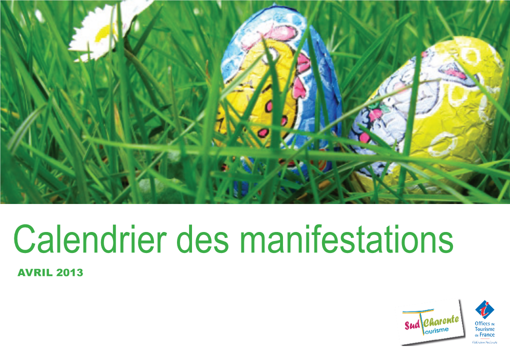 Calendrier Des Manifestations Avril 2013 Calendrier Des Manifestations