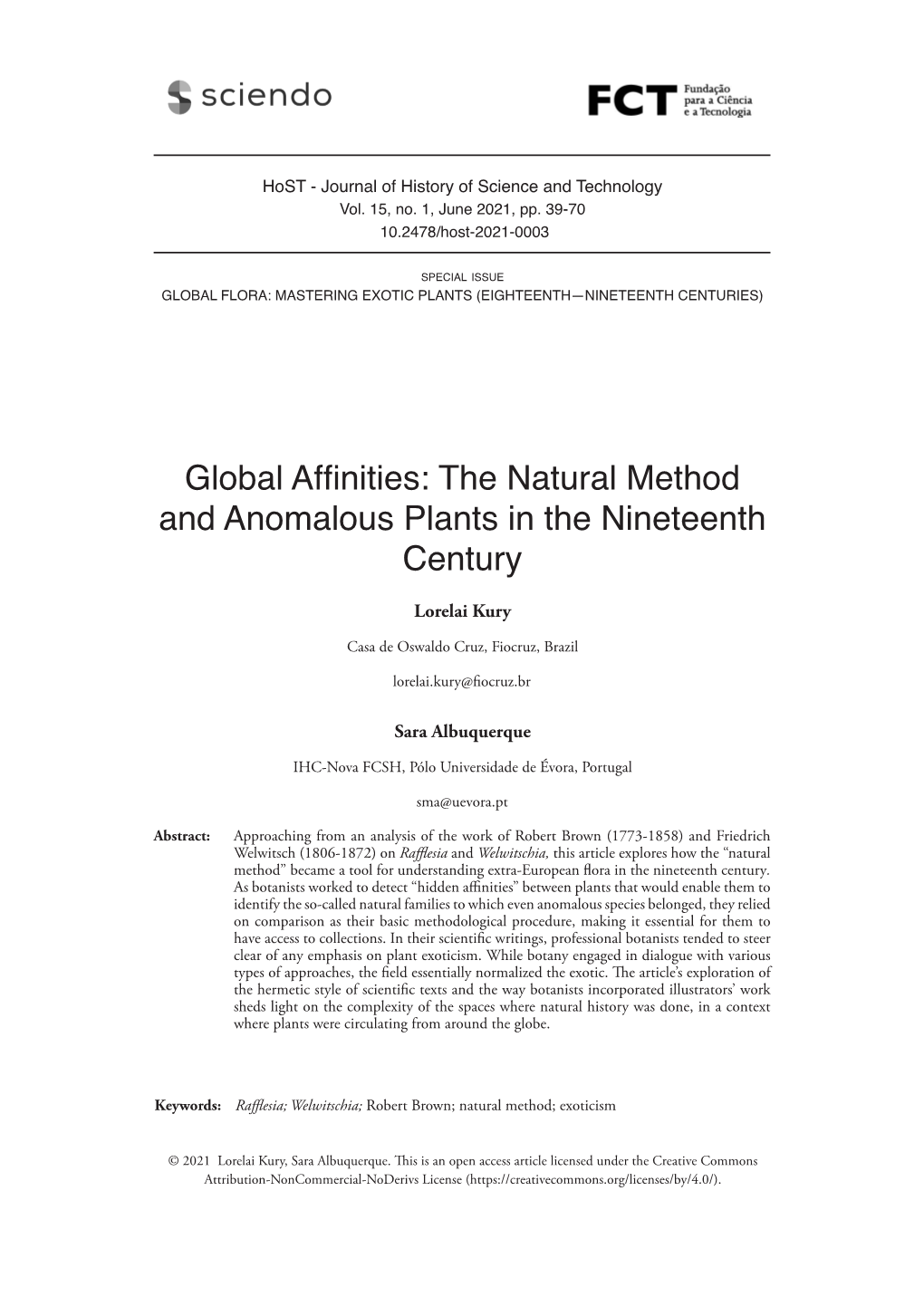 Global Affinities: the Natural Method and Anomalous Plants in the Nineteenth Century Lorelai Kury