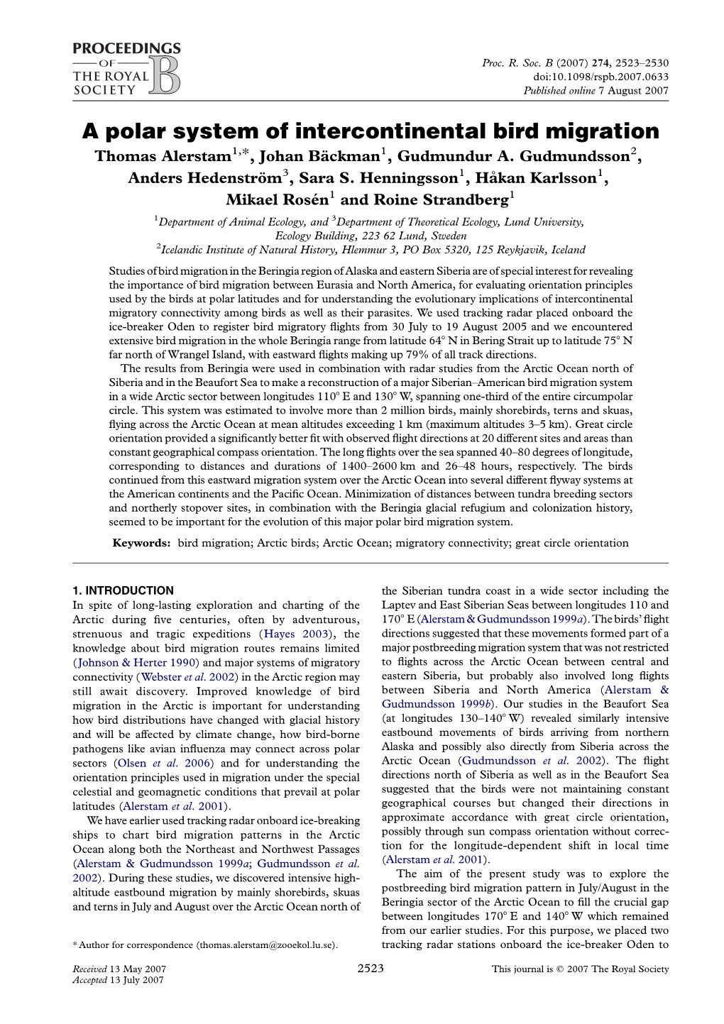 A Polar System of Intercontinental Bird Migration Thomas Alerstam1,*, Johan Ba¨Ckman1, Gudmundur A