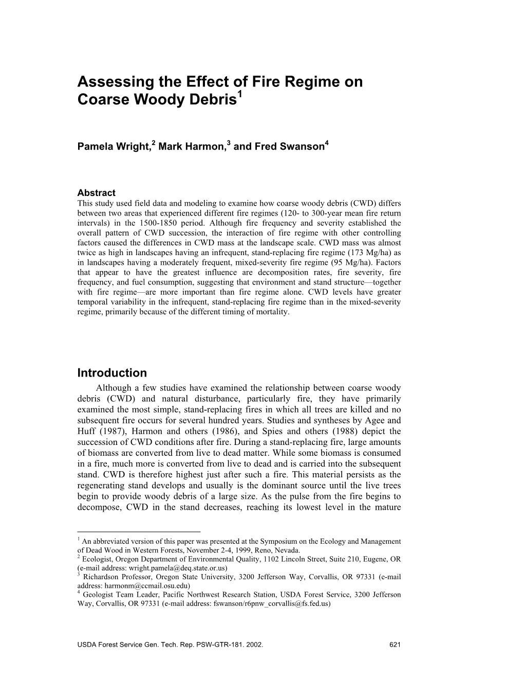 Assessing the Effect of Fire Regime on Coarse Woody Debris1