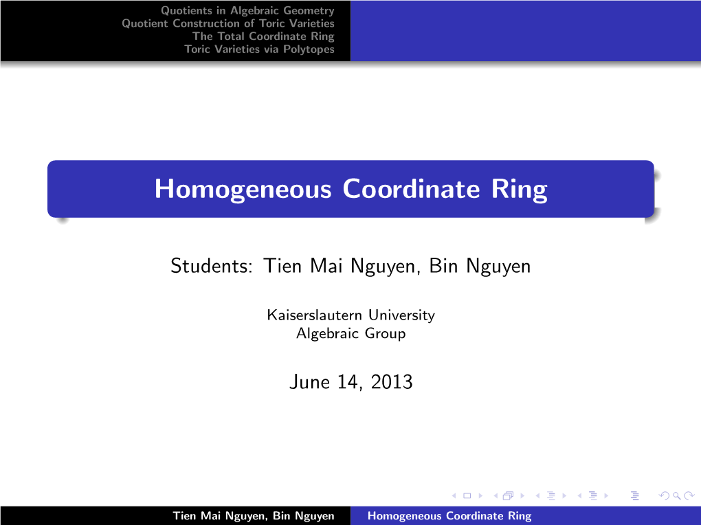 Homogeneous Coordinate Ring