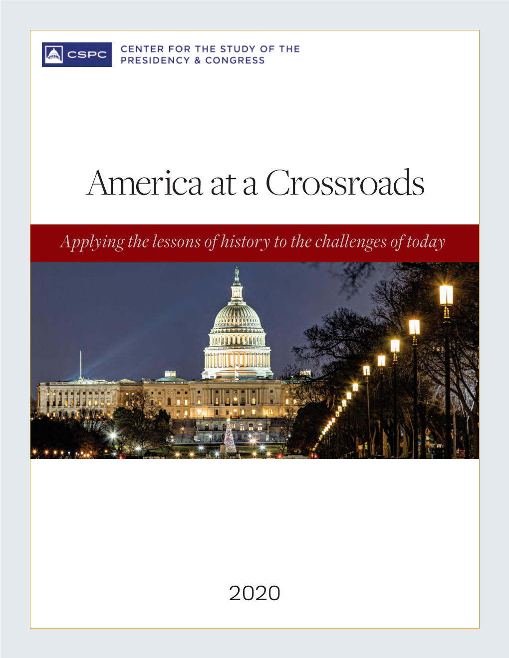 America at a Crossroads