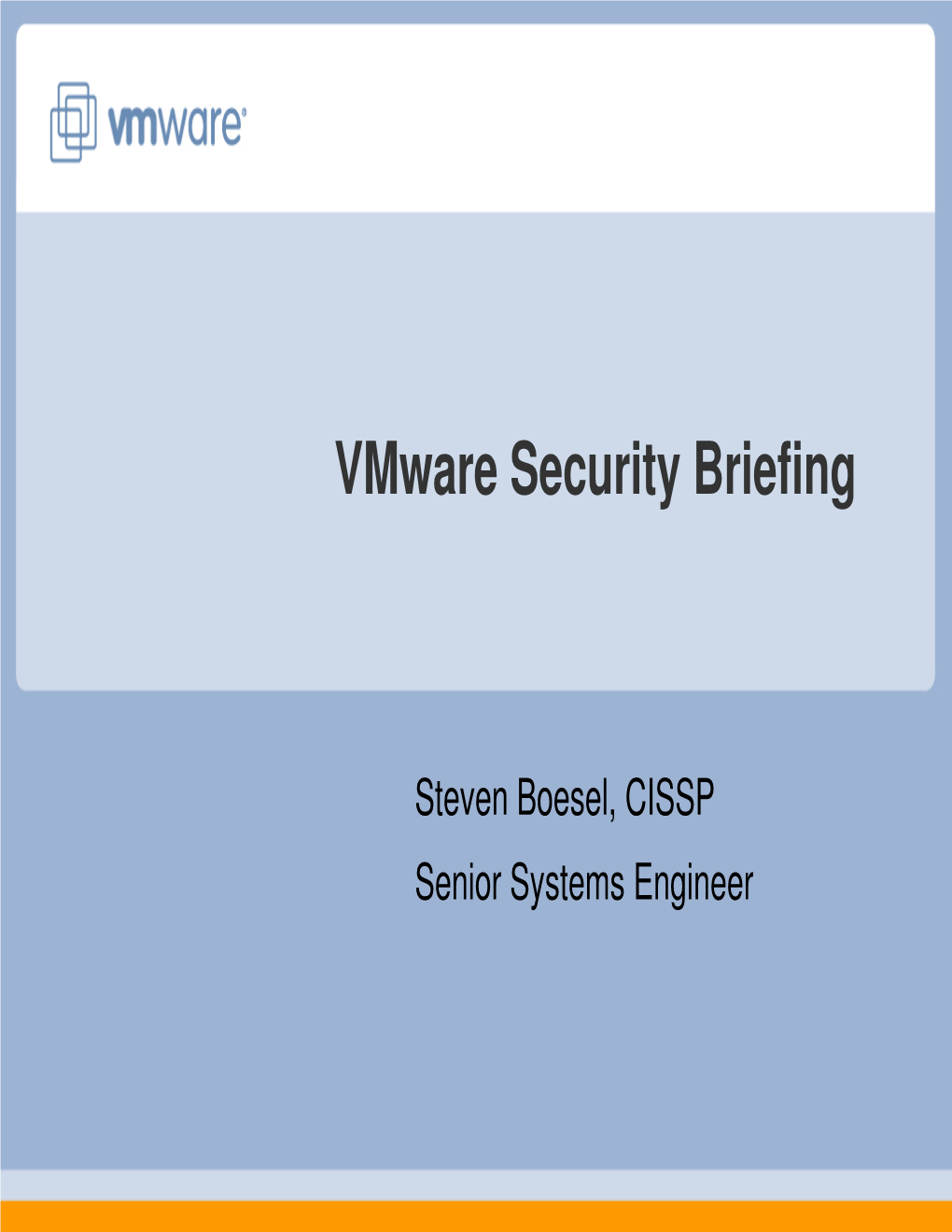 Vmware Security Briefing
