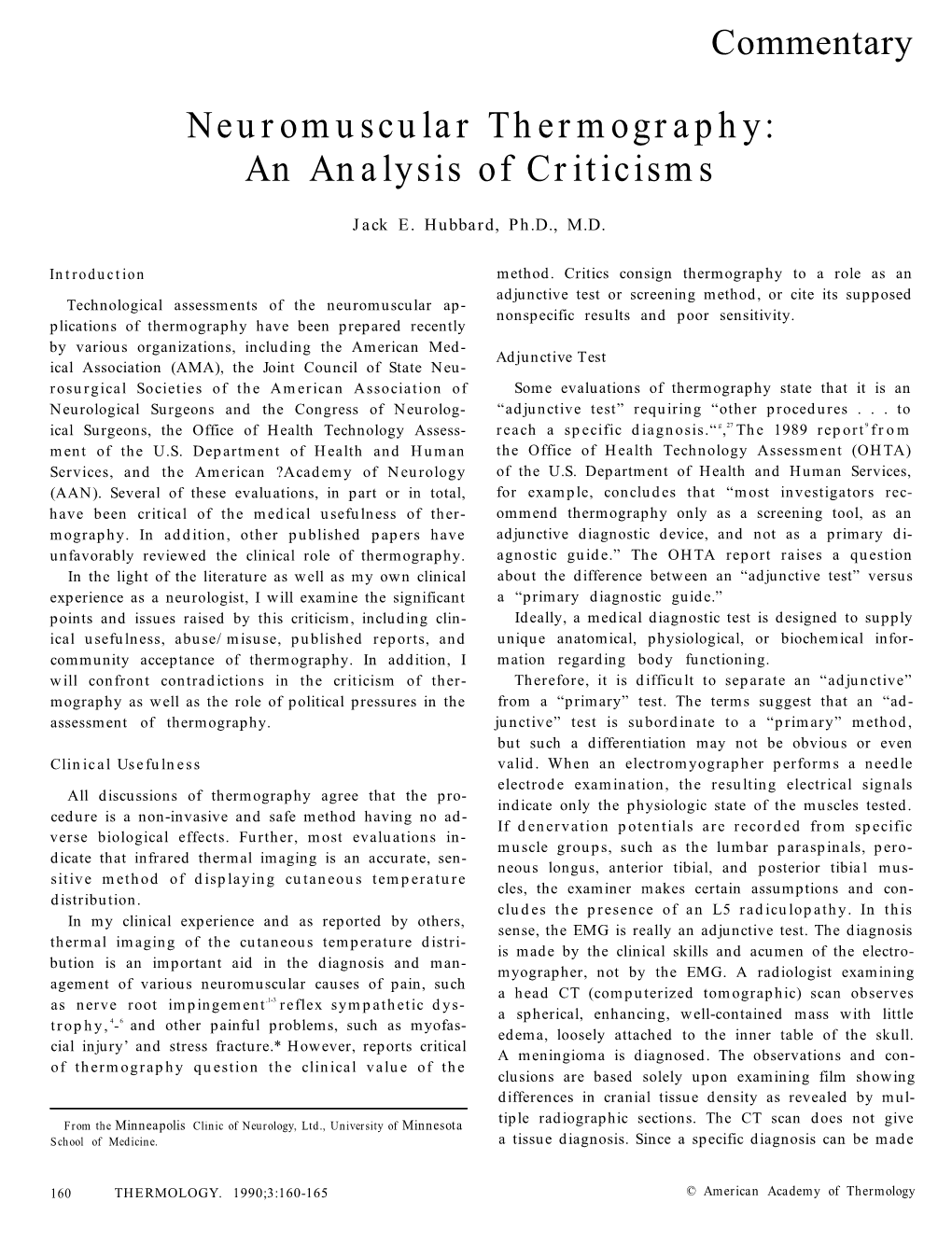 Neuromuscular Thermography: an Analysis of Criticisms