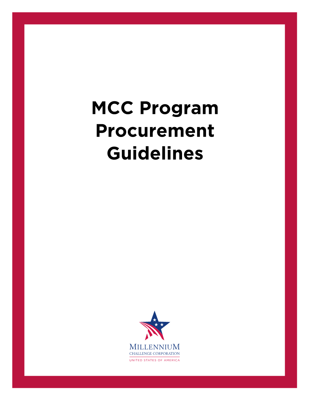 MCC Program Procurement Guidelines Table of Contents 1