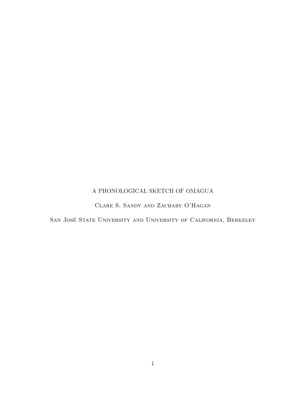 A PHONOLOGICAL SKETCH of OMAGUA Clare S. Sandy And