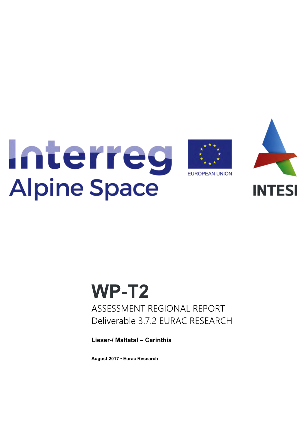 ASSESSMENT REGIONAL REPORT Deliverable 3.7.2 EURAC RESEARCH