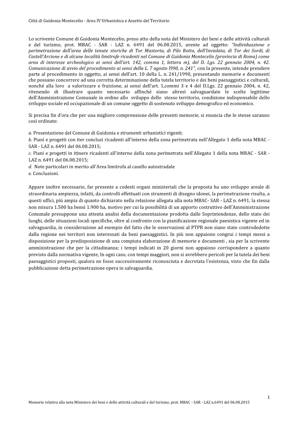 Lo Scrivente Comune Di Guidonia Montecelio, Preso Atto Della Nota