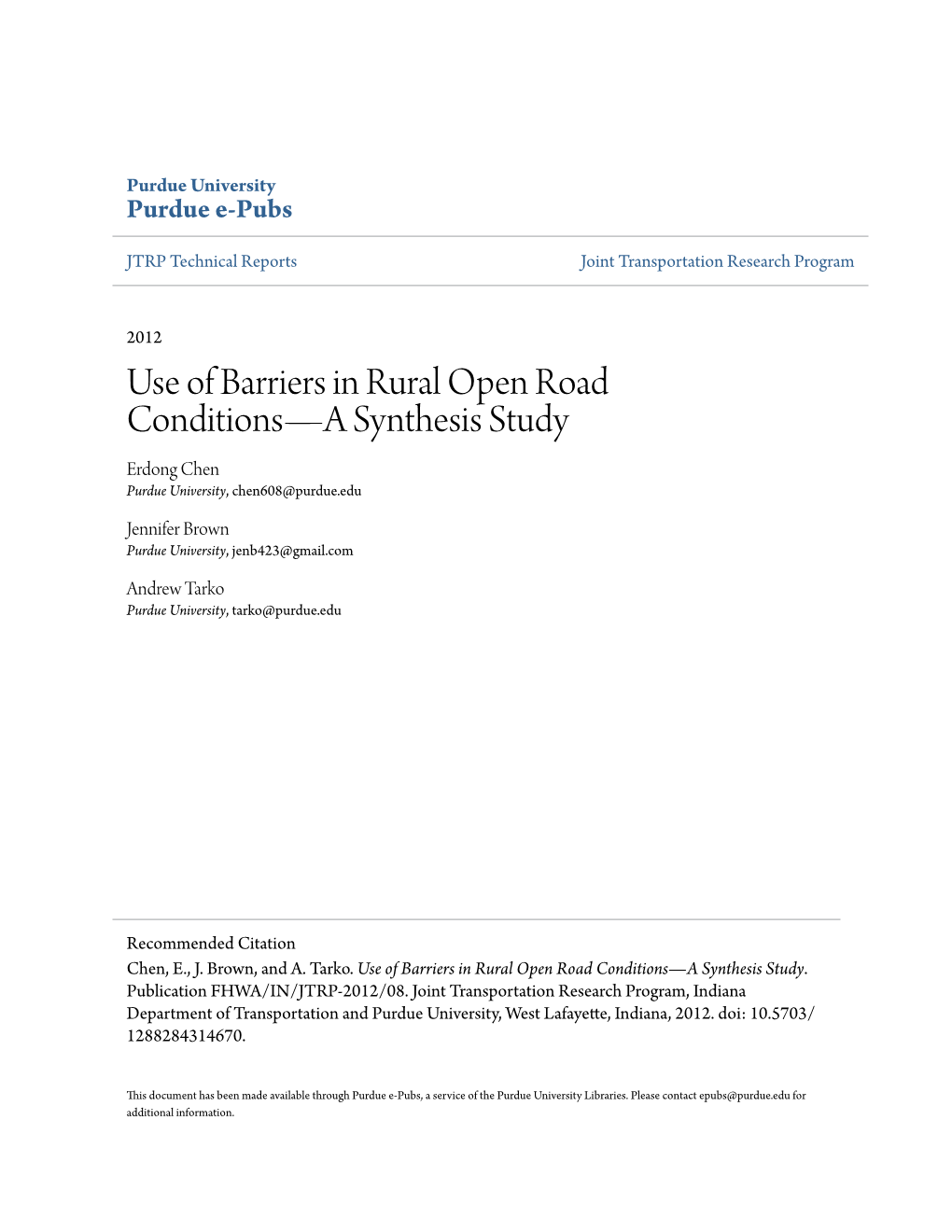 Use of Barriers in Rural Open Road Conditionsâ•ﬂa Synthesis Study