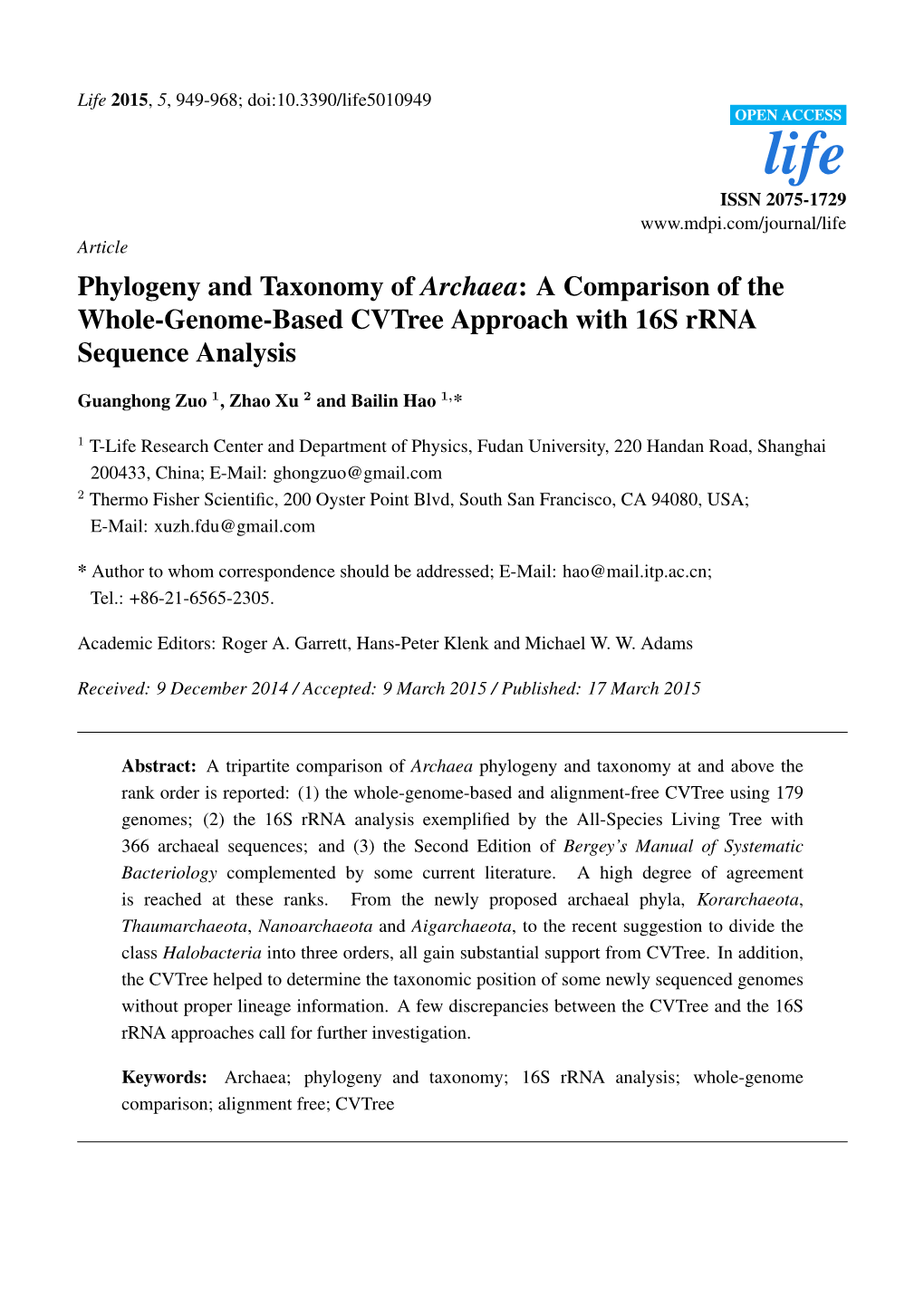 Phylogeny and Taxonomy of Archaea: a Comparison of the Whole-Genome-Based Cvtree Approach with 16S Rrna Sequence Analysis