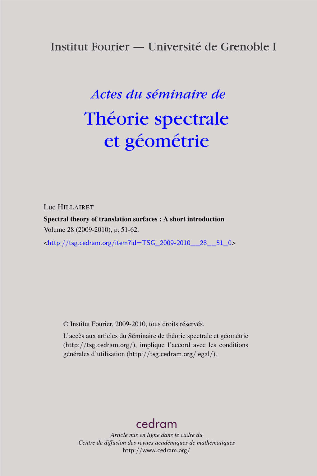 Spectral Theory of Translation Surfaces : a Short Introduction Volume 28 (2009-2010), P