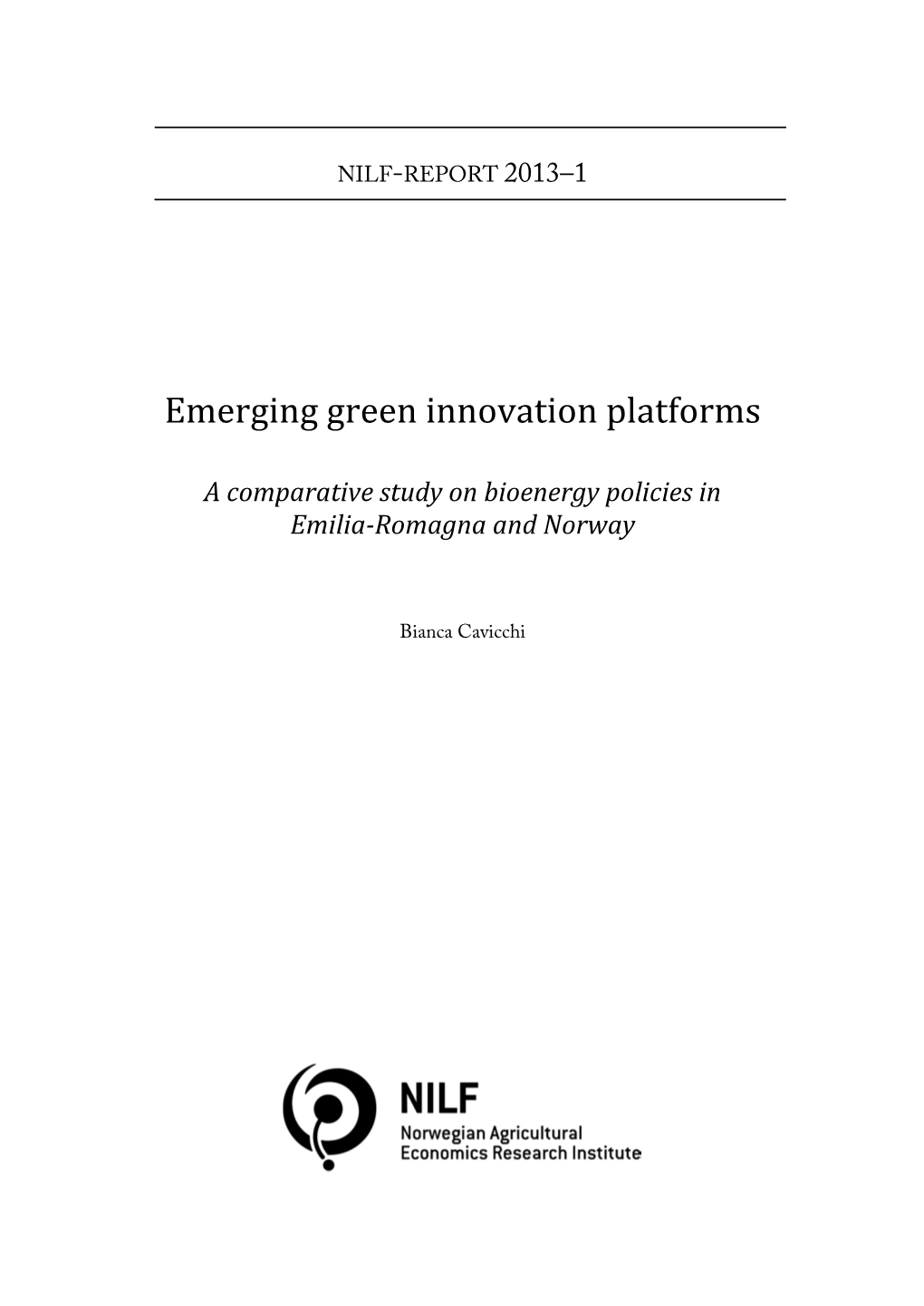 Emerging Green Innovation Platforms