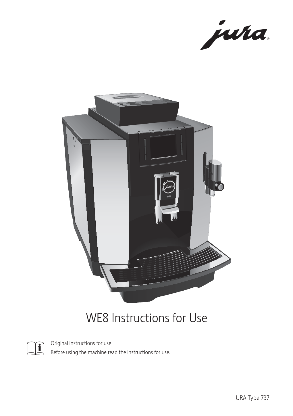 Instructions for Use, Manual WE8 2019