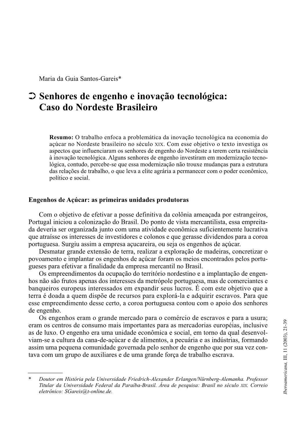 Senhores De Engenho E Inovação Tecnológica: Caso Do Nordeste Brasileiro