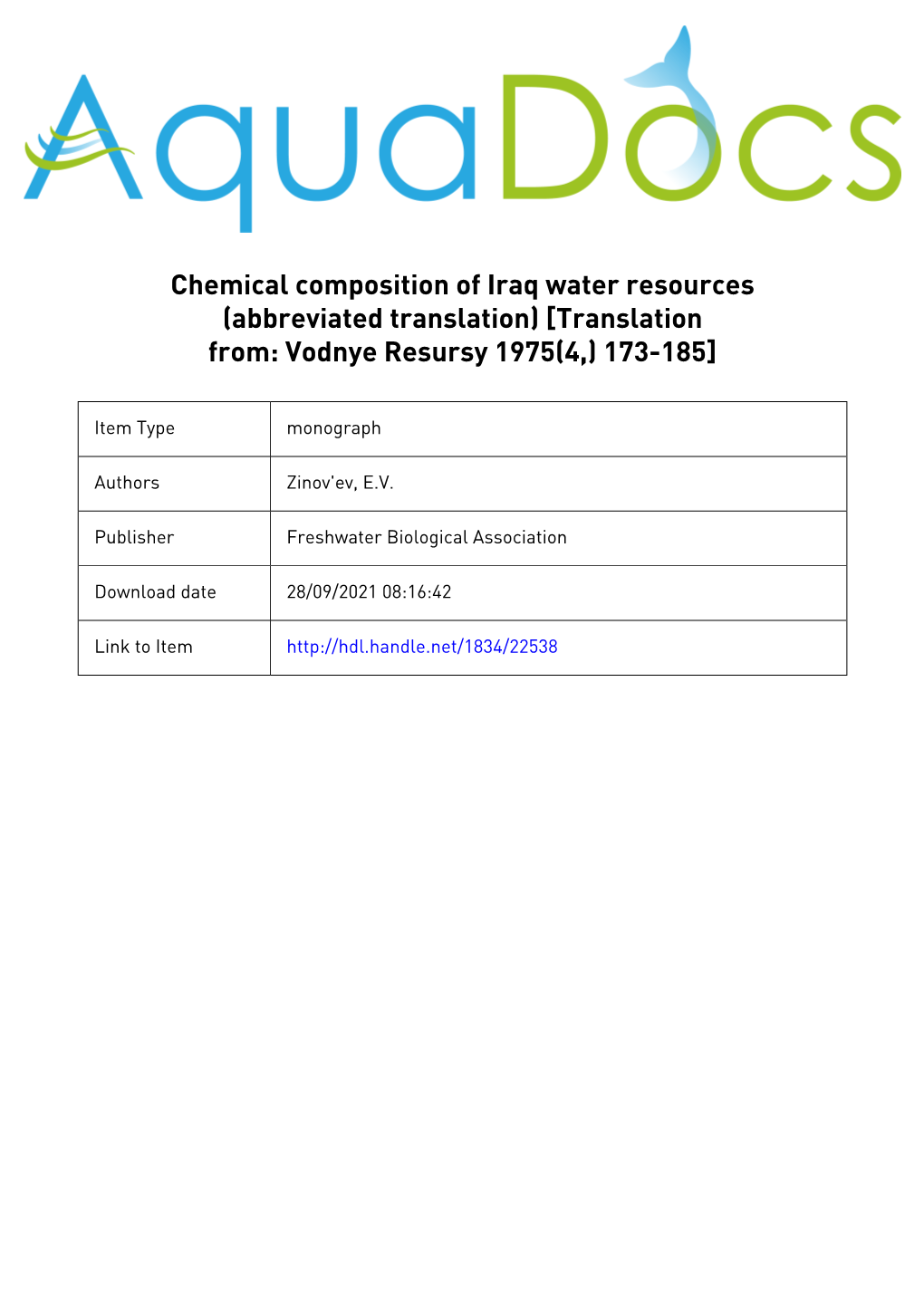 Chemical Composition of Iraq Water Resources (Abbreviated Translation) [Translation From: Vodnye Resursy 1975(4,) 173-185]